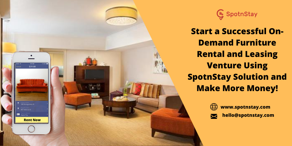 Start A Successful On Demand Furniture Rental And Leasing Venture